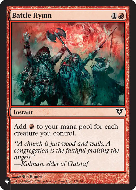 Battle Hymn
Mystery Booster / The List
Single
Magic: The Gathering