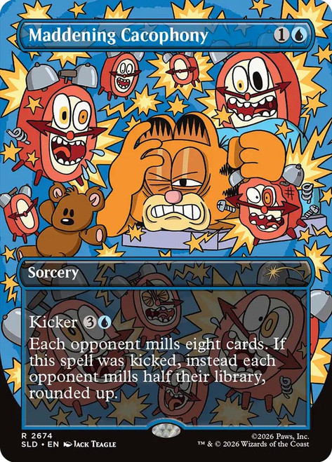 Maddening Cacophony (Garfield)
Secret Lair Drop
Single
Magic: The Gathering