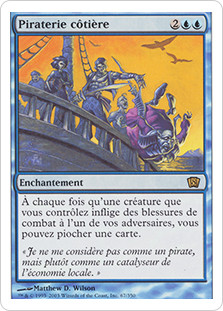 Coastal Piracy
8th Edition - French
Single
Magic The Gathering