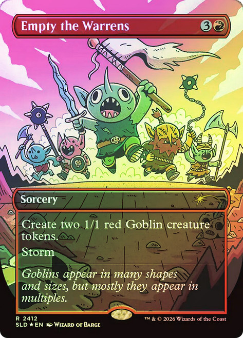 Empty the Warrens
Secret Lair Drop
Single
Magic: The Gathering
