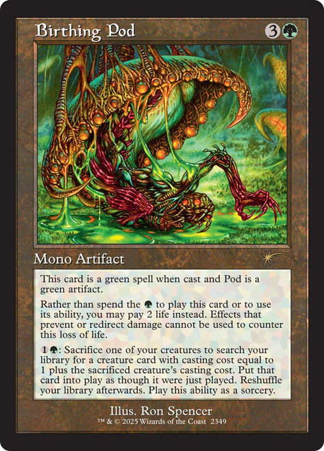 Birthing Pod
Secret Lair Drop
Single
Magic: The Gathering