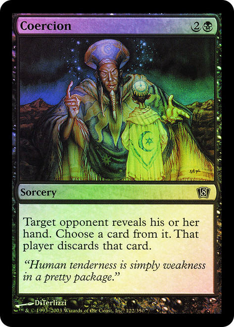 Coercion\n8th Edition\nSingle\nMagic The Gathering