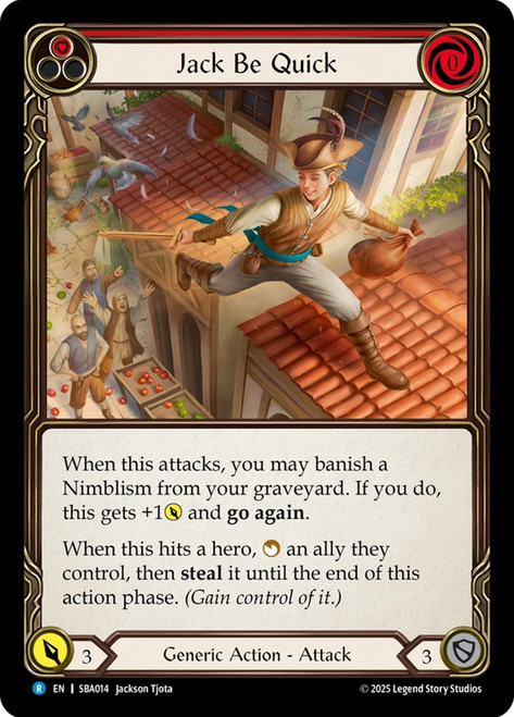 Jack Be Quick
Briar Silver Age Deck
Single
Flesh and Blood