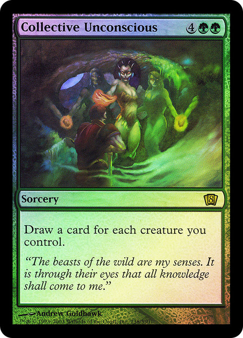 Collective Unconscious\n8th Edition\nSingle\nMagic The Gathering