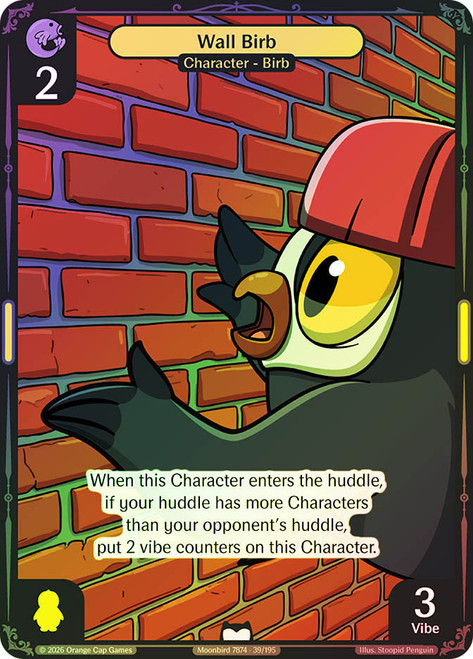 Wall Birb
Birb & Pengu
Single
Vibes