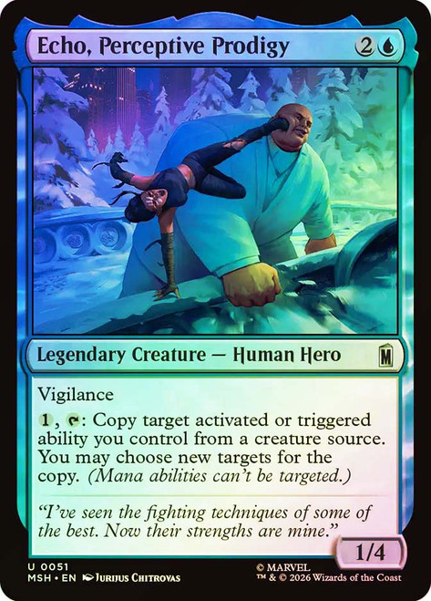 Echo, Perceptive Prodigy
Marvel Super Heroes
Single
Magic: The Gathering