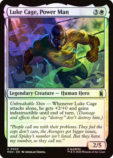 Luke Cage, Power Man
Marvel Super Heroes
Single
Magic: The Gathering