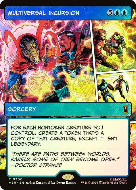Multiversal Incursion
Marvel Super Heroes
Single
Magic: The Gathering