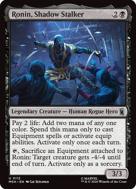 Ronin, Shadow Stalker
Marvel Super Heroes
Single
Magic: The Gathering