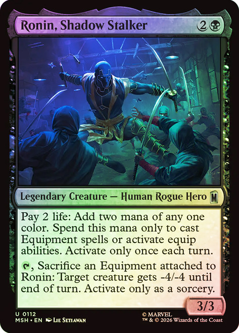 Ronin, Shadow Stalker
Marvel Super Heroes
Single
Magic: The Gathering