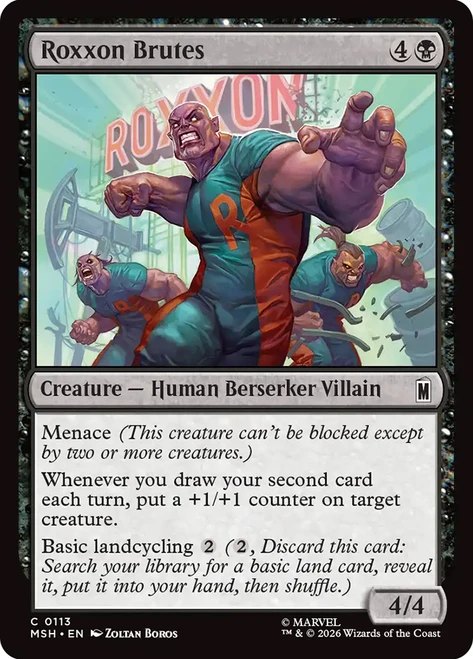 Roxxon Brutes
Marvel Super Heroes
Single
Magic: The Gathering