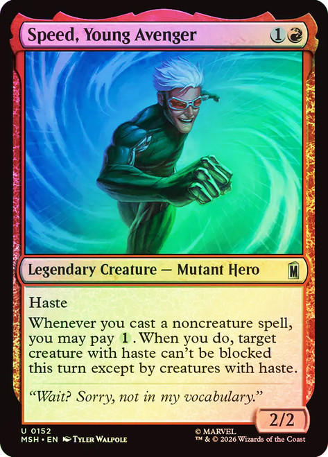 Speed, Young Avenger
Marvel Super Heroes
Single
Magic: The Gathering