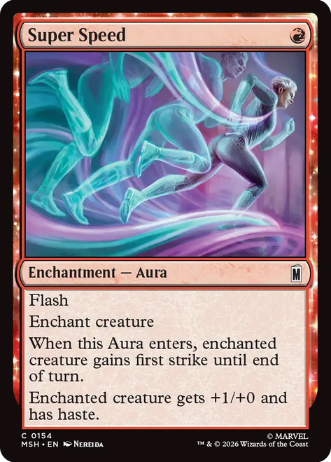 Super Speed
Marvel Super Heroes
Single
Magic: The Gathering