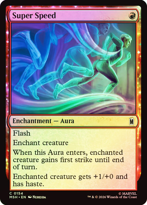 Super Speed
Marvel Super Heroes
Single
Magic: The Gathering