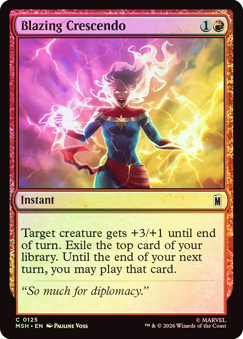 Blazing Crescendo
Marvel Super Heroes
Single
Magic: The Gathering