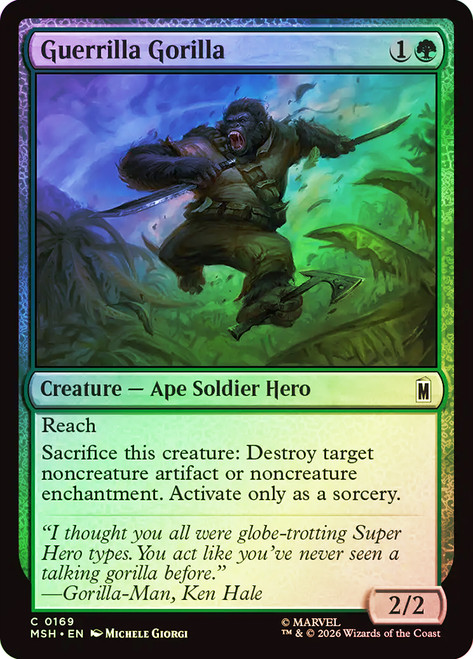 Guerrilla Gorilla
Marvel Super Heroes
Single
Magic: The Gathering