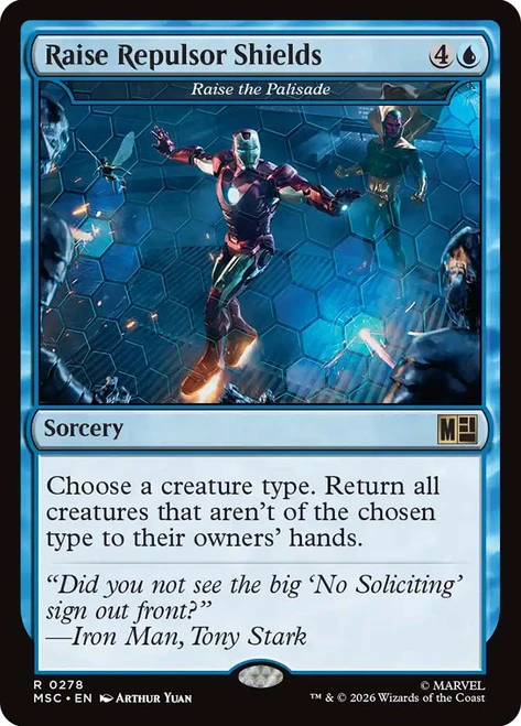 Raise the Palisade (Raise Repulsor Shields)
Marvel Super Heroes Commander
Single
Magic: The Gathering