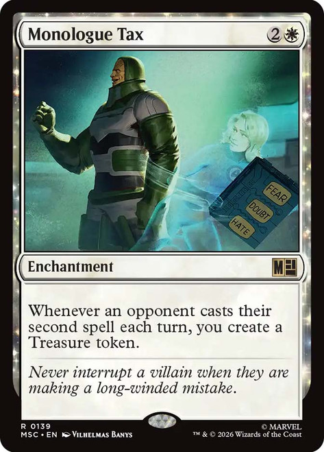Monologue Tax
Marvel Super Heroes Commander
Single
Magic: The Gathering