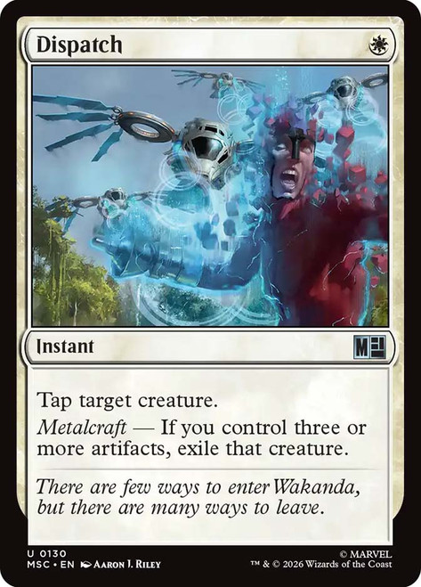 Dispatch
Marvel Super Heroes Commander
Single
Magic: The Gathering