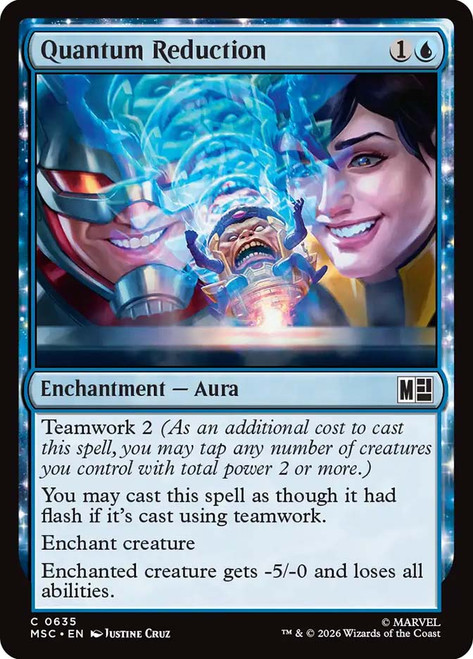 Quantum Reduction
Marvel Super Heroes Commander
Single
Magic: The Gathering