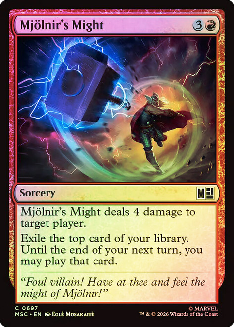 Mjolnir's Might
Marvel Super Heroes Commander
Single
Magic: The Gathering