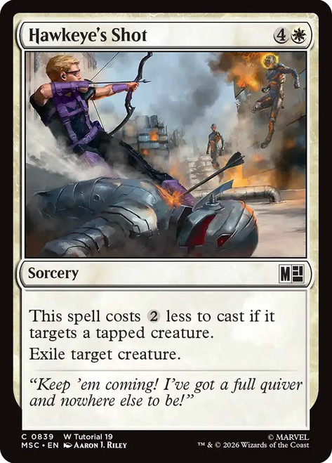 Hawkeye's Shot
Marvel Super Heroes Commander
Single
Magic: The Gathering