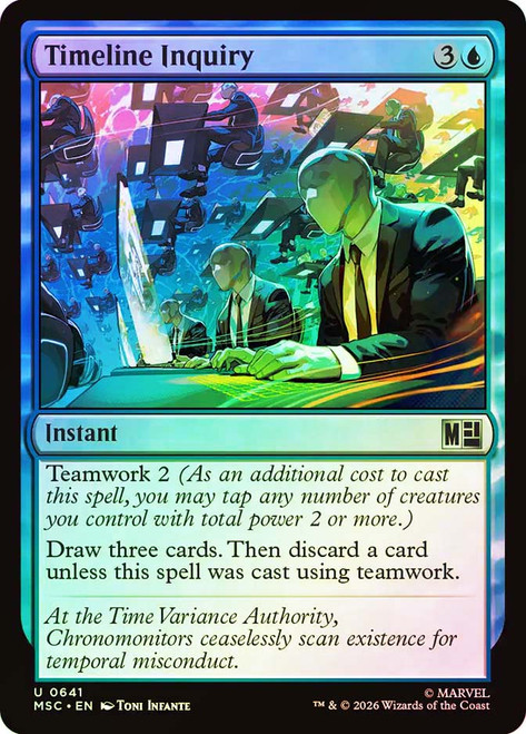 Timeline Inquiry
Marvel Super Heroes Commander
Single
Magic: The Gathering