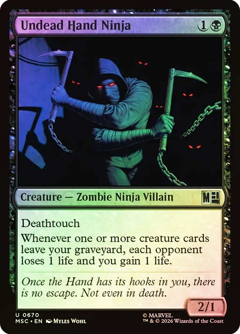 Undead Hand Ninja
Marvel Super Heroes Commander
Single
Magic: The Gathering