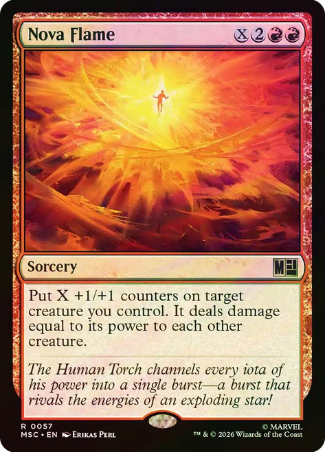 Nova Flame
Marvel Super Heroes Commander
Single
Magic: The Gathering