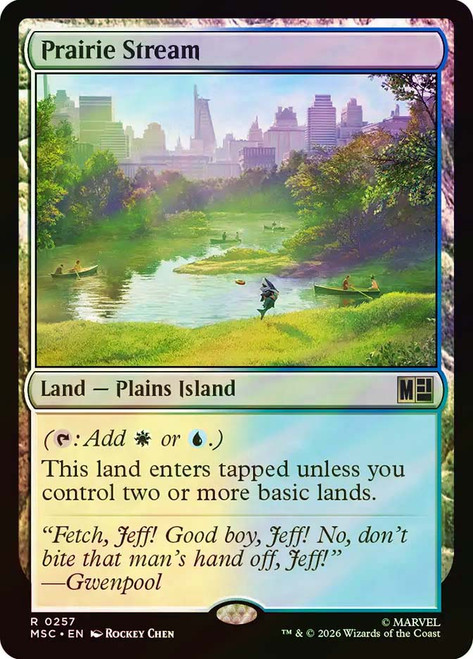 Prairie Stream
Marvel Super Heroes Commander
Single
Magic: The Gathering