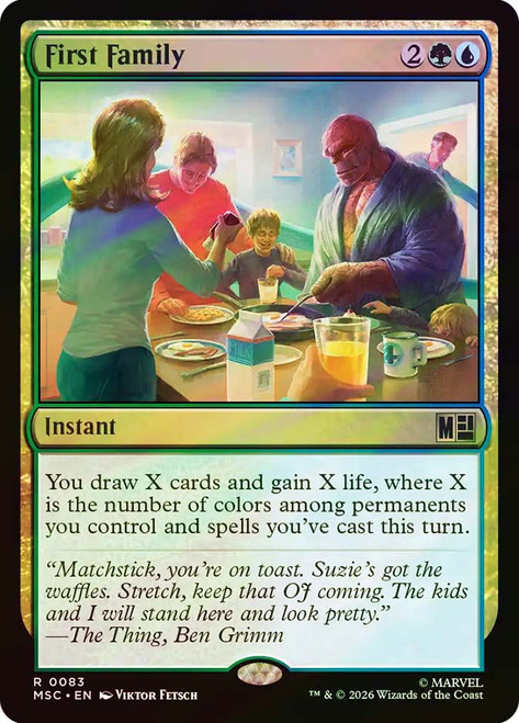 First Family
Marvel Super Heroes Commander
Single
Magic: The Gathering