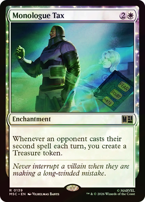 Monologue Tax
Marvel Super Heroes Commander
Single
Magic: The Gathering
