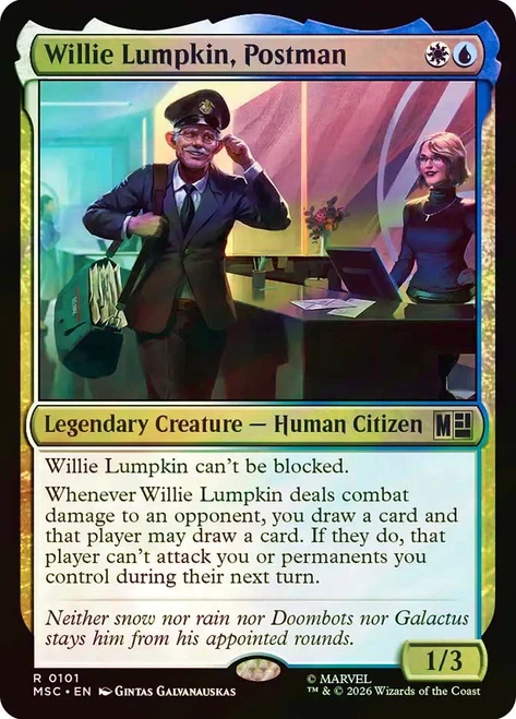 Willie Lumpkin, Postman
Marvel Super Heroes Commander
Single
Magic: The Gathering