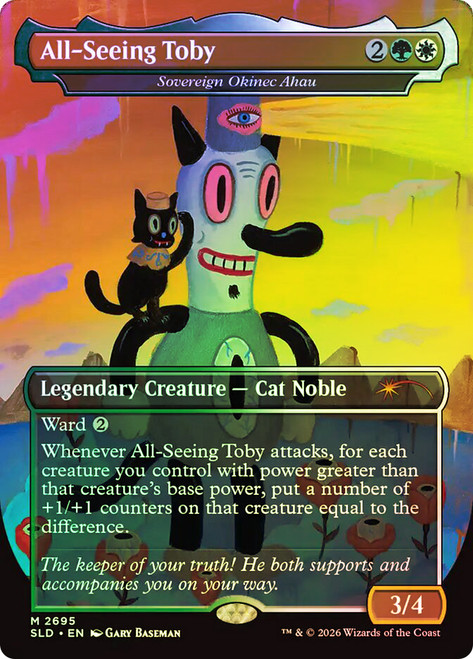Sovereign Okinec Ahau (All-Seeing Toby) (Toby)
Secret Lair Drop
Single
Magic: The Gathering
