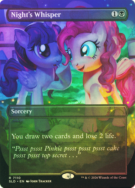 Night's Whisper (My Little Pony)
Secret Lair Drop
Single
Magic: The Gathering