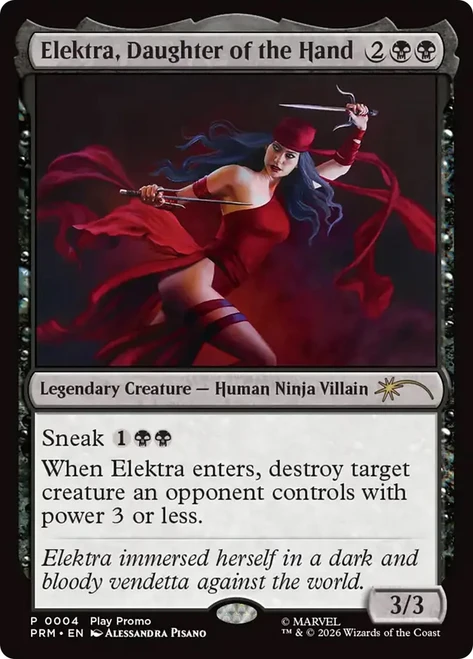 Elektra, Daughter of the Hand (Play Promo)
Promo
Single
Magic: The Gathering