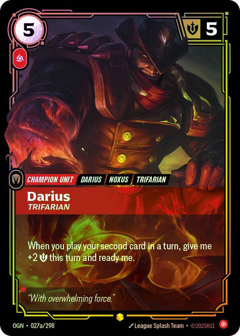 Darius - Trifarian
Origins
Single
Riftbound: League of Legends TCG