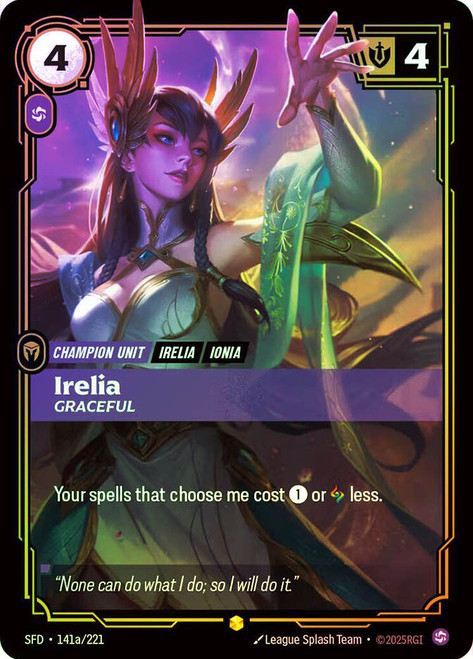 Irelia - Graceful
Spiritforged
Single
Riftbound: League of Legends TCG