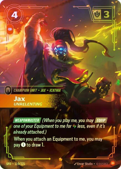 Jax - Unrelenting
Spiritforged
Single
Riftbound: League of Legends TCG
