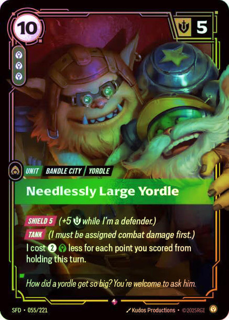 Needlessly Large Yordle
Spiritforged
Single
Riftbound: League of Legends TCG
