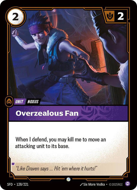 Overzealous Fan
Spiritforged
Single
Riftbound: League of Legends TCG
