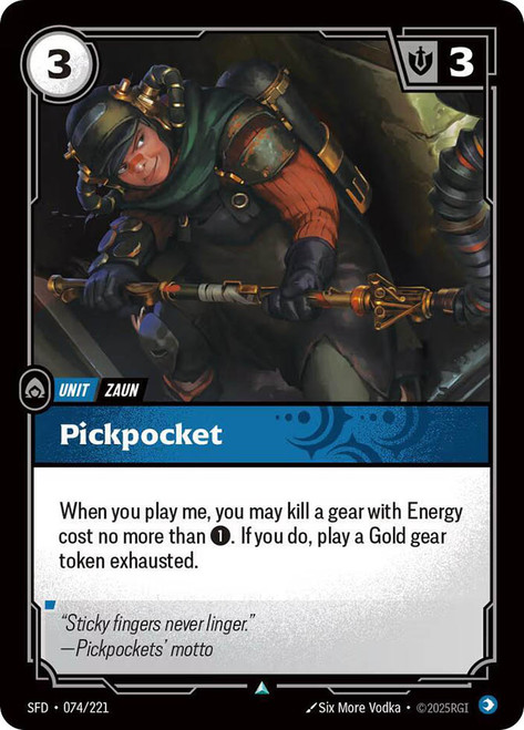 Pickpocket
Spiritforged
Single
Riftbound: League of Legends TCG