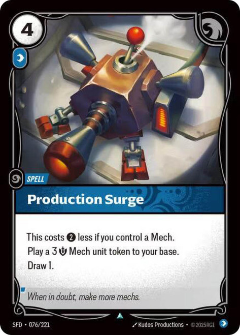 Production Surge
Spiritforged
Single
Riftbound: League of Legends TCG