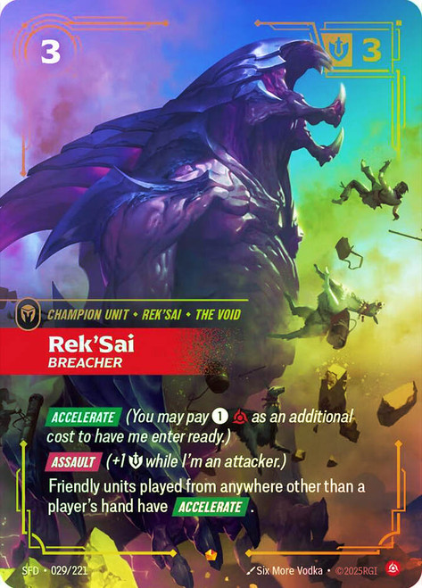 Rek'Sai - Breacher
Spiritforged
Single
Riftbound: League of Legends TCG