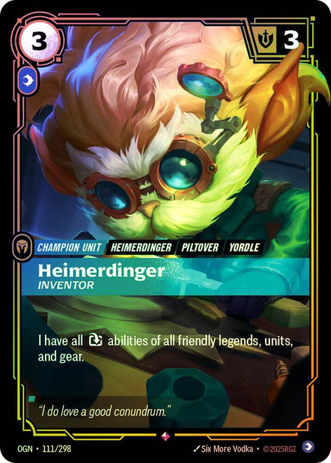 Heimerdinger - Inventor
Origins
Single
Riftbound: League of Legends TCG
