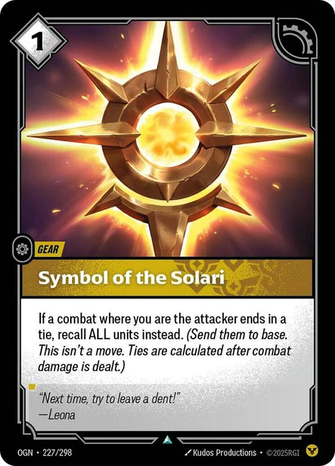 Symbol of the Solari
Origins
Single
Riftbound: League of Legends TCG