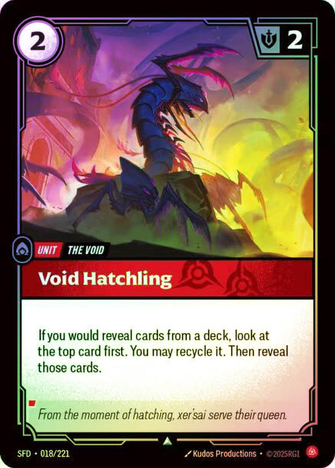Void Hatchling
Spiritforged
Single
Riftbound: League of Legends TCG