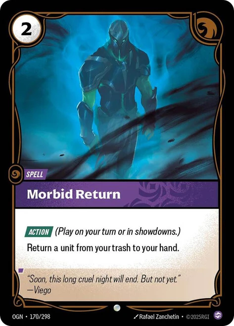 Morbid Return
Origins
Single
Riftbound: League of Legends TCG