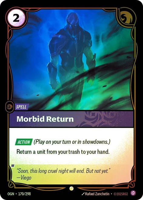 Morbid Return
Origins
Single
Riftbound: League of Legends TCG