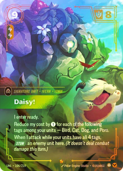 Daisy!
Unleashed
Single
Riftbound: League of Legends TCG